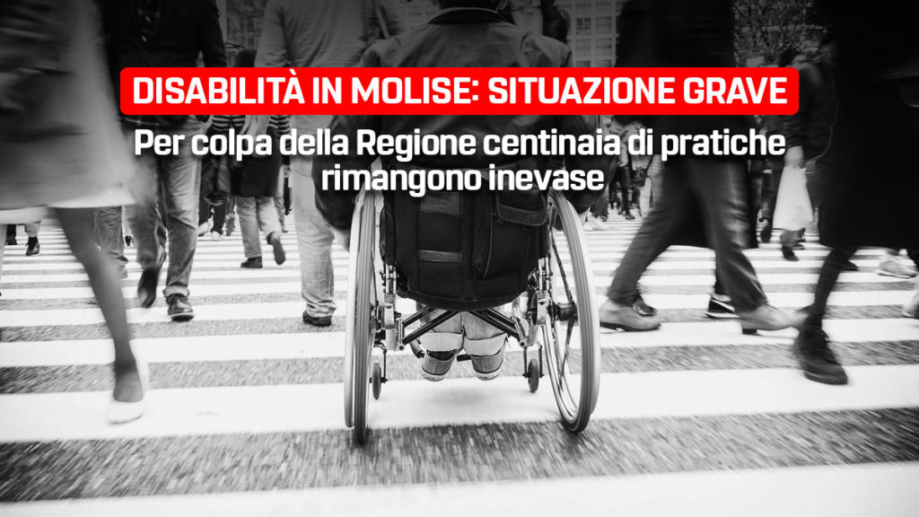 disabilita in Molise, non viene nominata una commissione dalla Regione