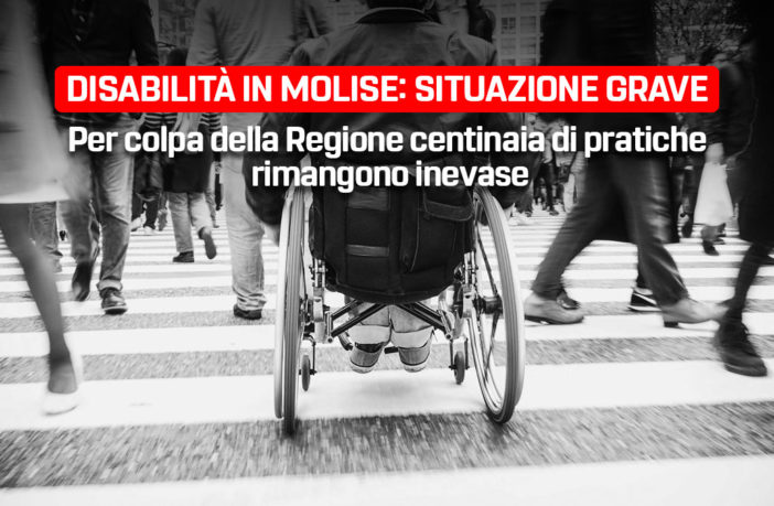 disabilita in Molise, non viene nominata una commissione dalla Regione