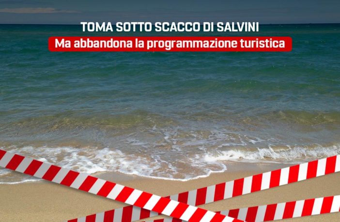 Toma sotto scacco di Salvini, ma abbandona la programmazione turistica