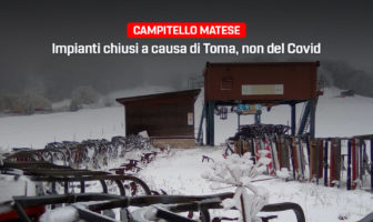 Campitello Matese, gli impianti sono chiusi per colpa di Toma non del Covid