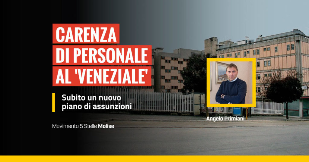 Primiani, m5s, interroga Degrassi e Florenzano, ospedale Veneziale