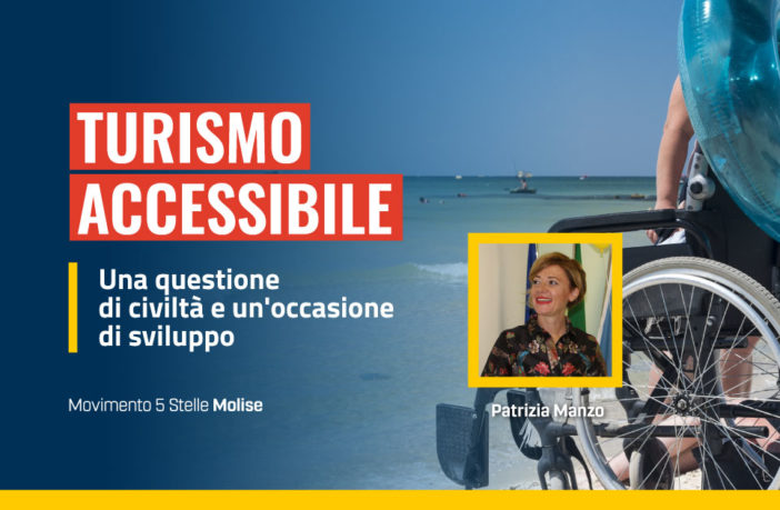 Turismo accessibile, Molise, Patrizia Manzo, M5S