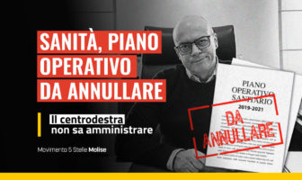 Donato Toma deve dimettersi, il Pos 2019-2021 va annullato