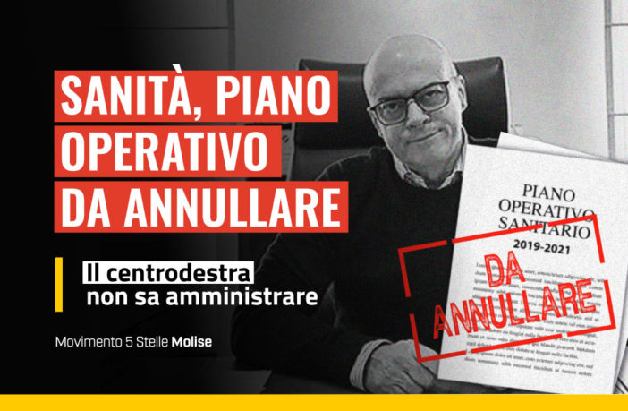 Donato Toma deve dimettersi, il Pos 2019-2021 va annullato