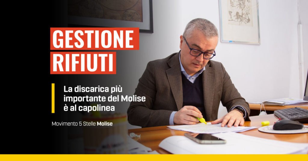 Discarica, gestione rifiuti in Molise, Fabio De Chirico