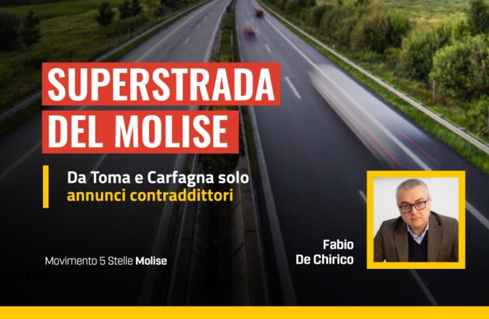 Fabio De Chirico critica le dichiarazioni di Toma e Carfagna su Superstrada del Molise