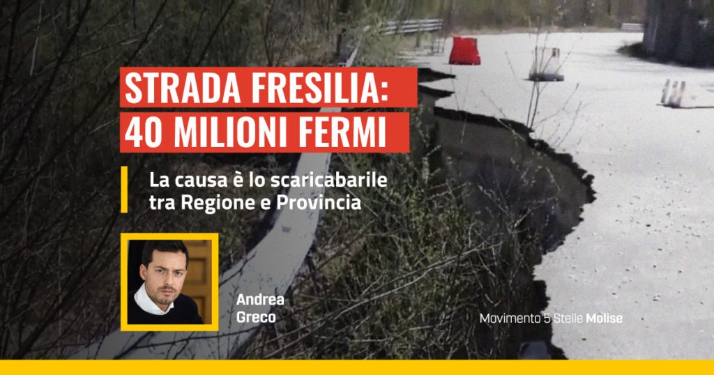 fresilia, 40 milioni di euro fermi a causa dello scaricabarile tra Regione e Provincia di Isernia