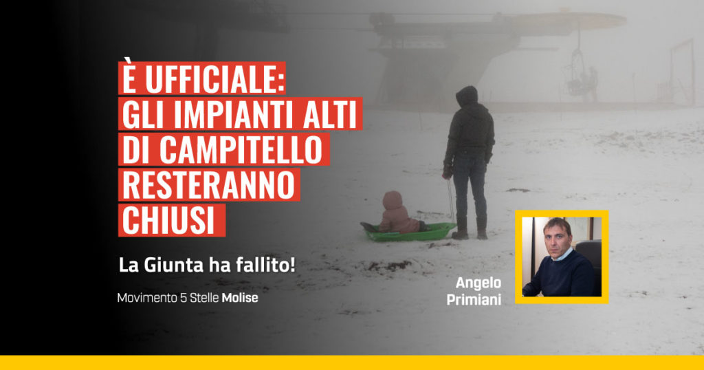 Campitello Matese, Primiani: gli impianti alti restano chiusi. La giunta ha fallito.