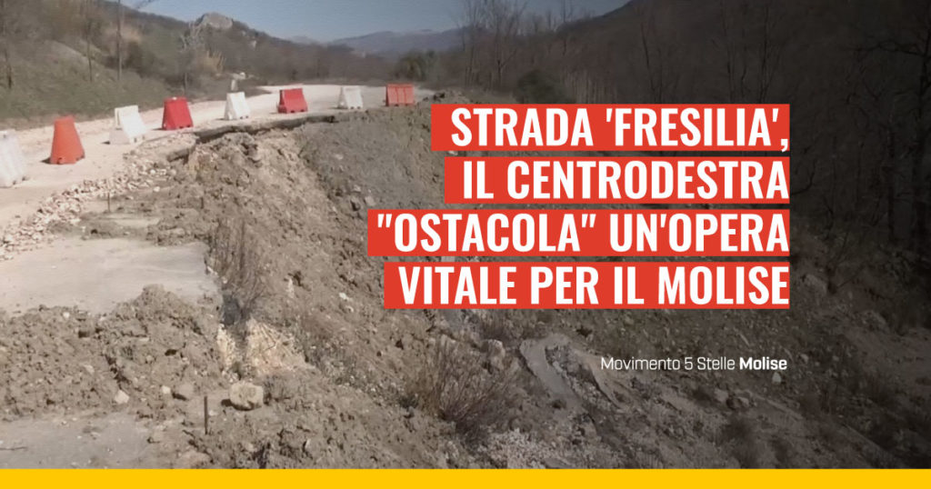 Starda Fresilia, il centrodestra molisano ostacola il completamento dell'opera