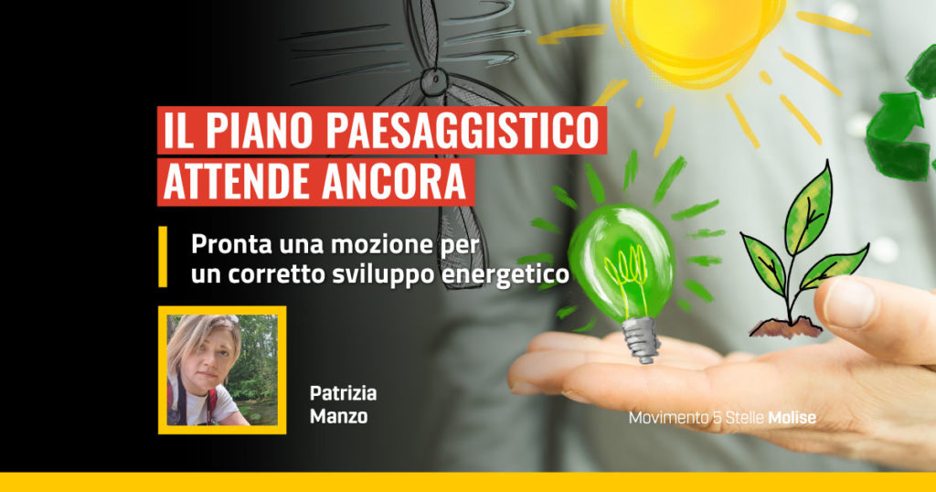 Patrizia Manzo, m5s Molise, presenta una mozione per il piano paesaggistico
