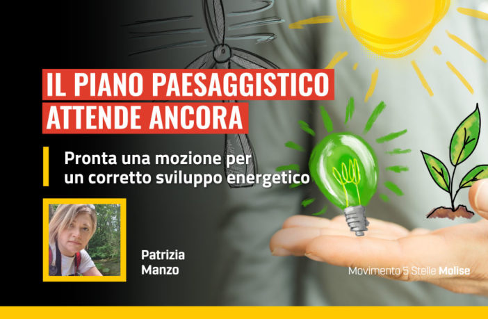 Patrizia Manzo, m5s Molise, presenta una mozione per il piano paesaggistico