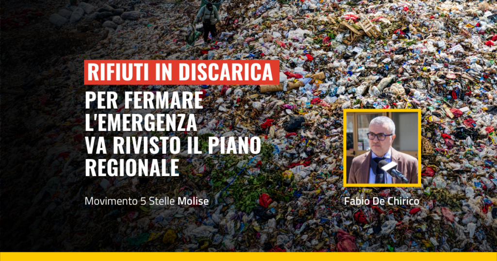 De Chirico, M5S, sulle discariche molisane