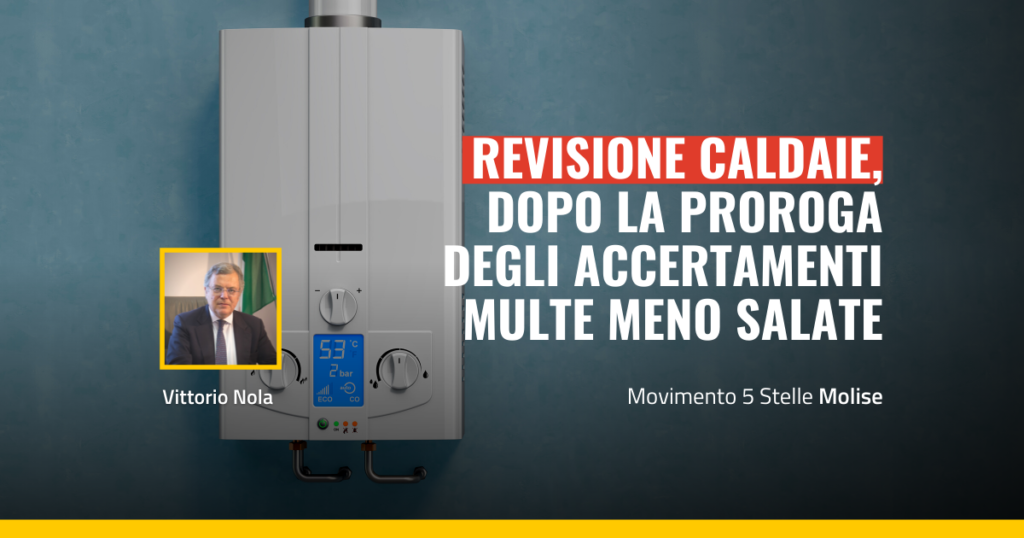 Vittorio Nola, revisioni caldaie, multe meno salate