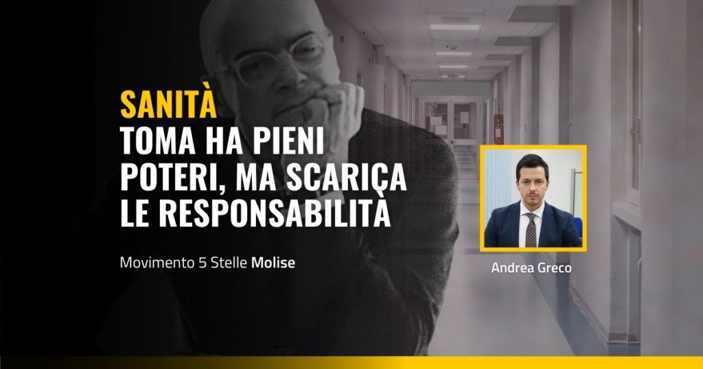 Andrea Greco su Sanità Molise: Toma scarica le responsabilità
