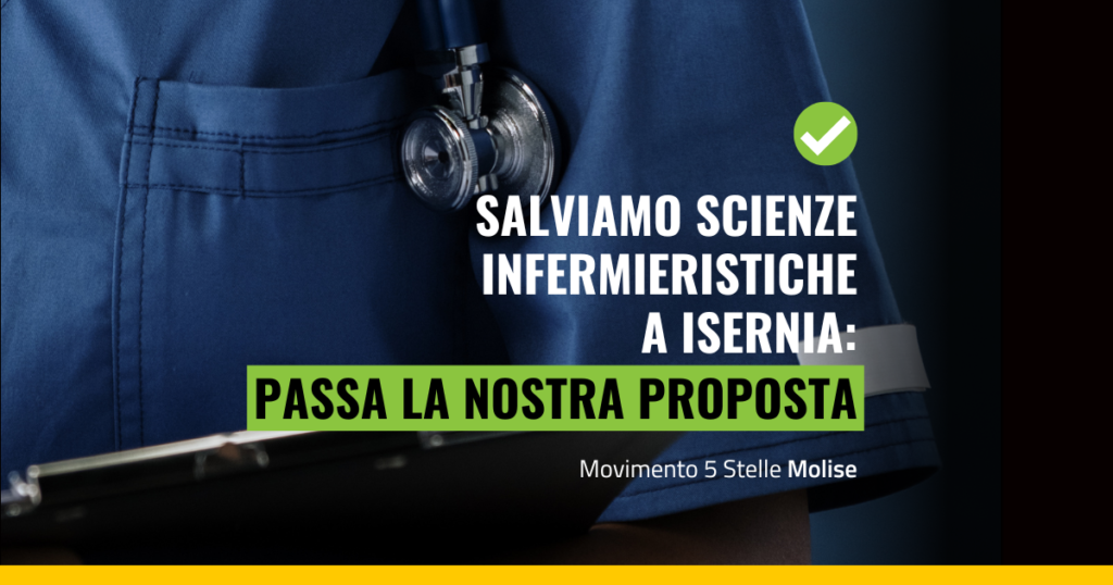 Scienze Infermieristiche a Isernia va salvato. Passa la nostra mozione.