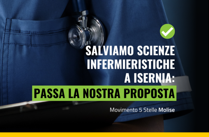 Scienze Infermieristiche a Isernia va salvato. Passa la nostra mozione.