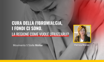 cure fibromialgia Molise Patrizia Manzo M5S