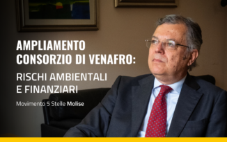 Ampliamento Consorzio di Venafro: rischi ambientali e finanziari