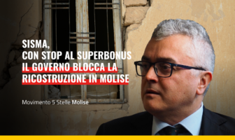 post sisma molise superbonus bloccato De Chirico M5S