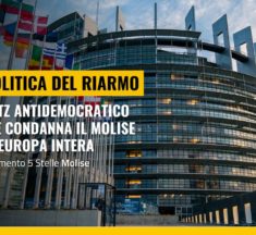 Piano del riarmo: blitz antidemocratico che condanna il Molise e l’Europa